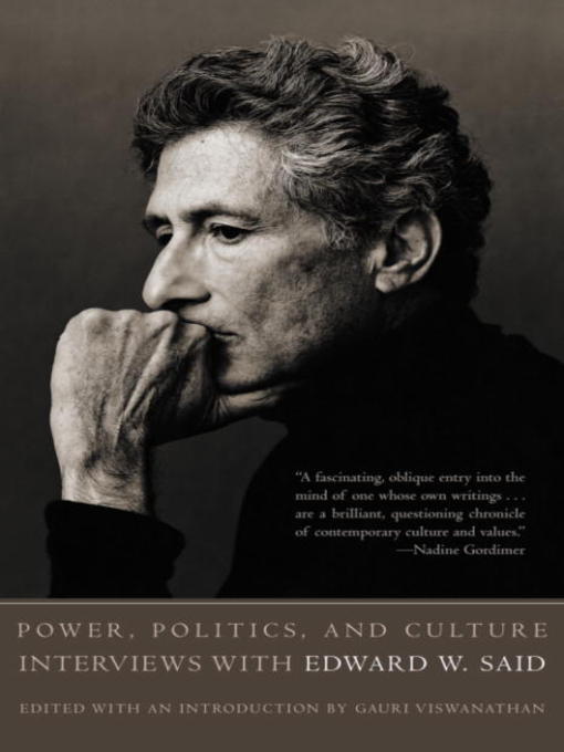 Title details for Power, Politics, and Culture by Edward W. Said - Available